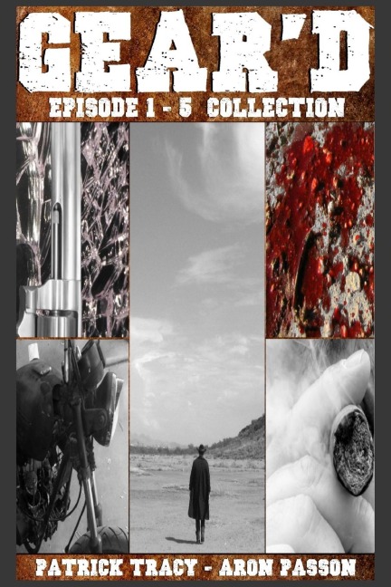 Geard: Episode 1 - 5 Collection