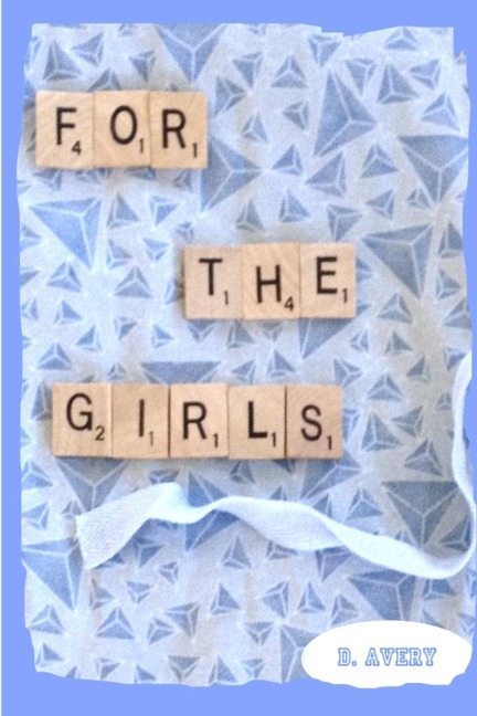 For the Girls