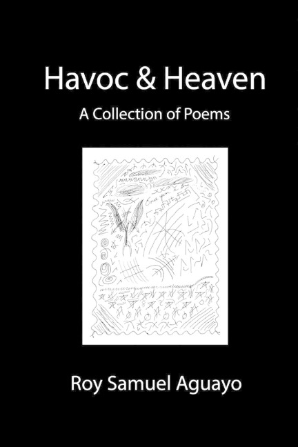 Havoc & Heaven A Collection of Poems