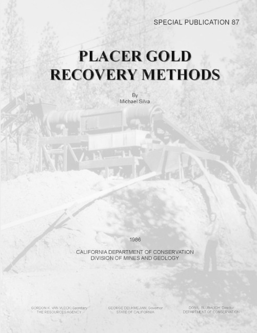 Placer Gold Recovery Methods - Special Publication 87