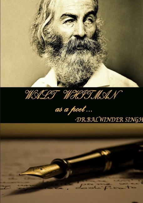 Walt whitman As Poet