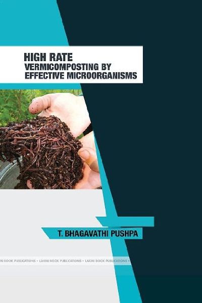 High Rate Vermicomposting By Effective Microorganisms