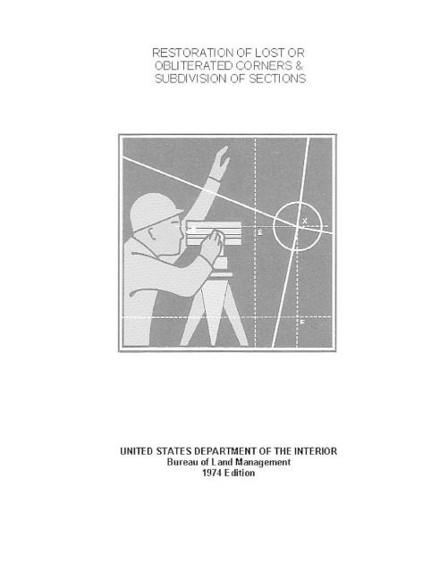 Restoration of Lost or Obliterated Corners and Subdivision of Sections