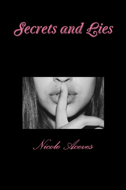 Secrets and Lies