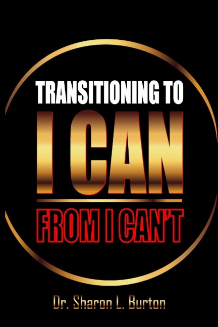 Transitioning to I Can from I Cant