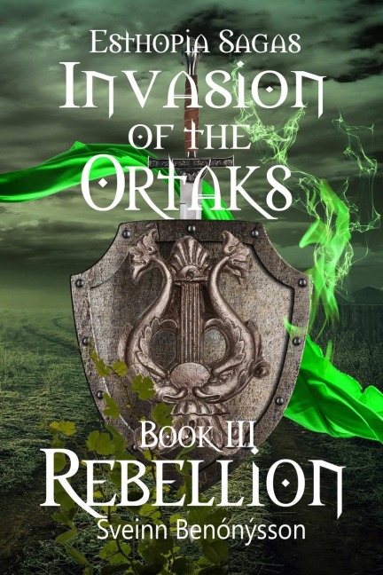 Invasion of the Ortaks: Book 3 Rebellion