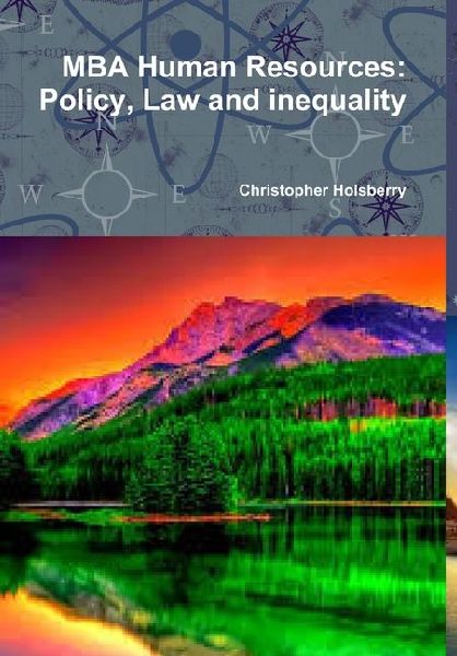 MBA Human Resources: Policy, Law and inequality
