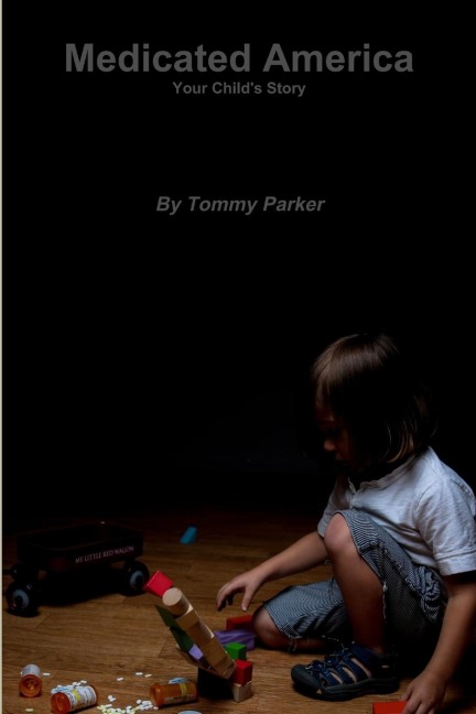 Medicated America Your Childs  Story