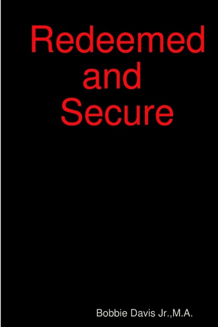 Redeemed and Secure