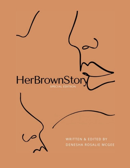 HerBrownStory Volume 1: Special Edition