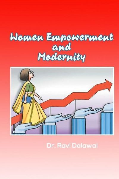 Women Empowerment  and Modernity