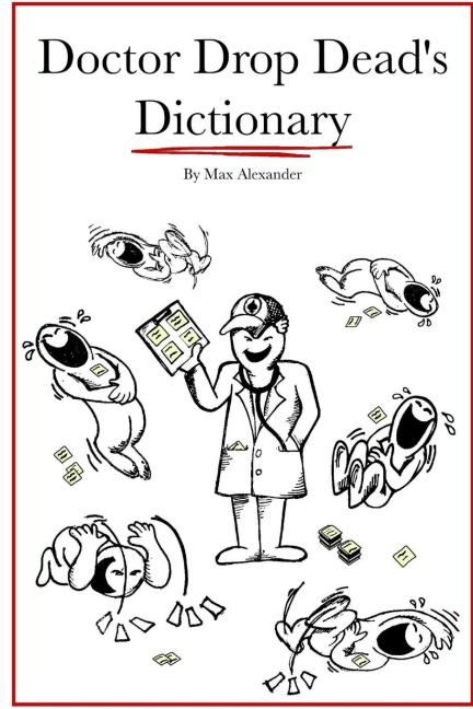 Dr. Drop Deads Dictionary