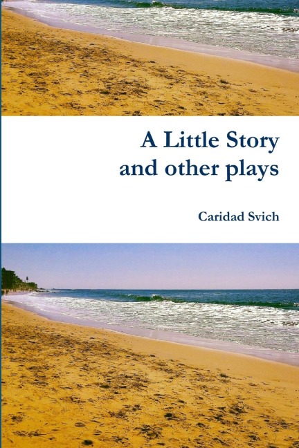 A Little Story and other plays