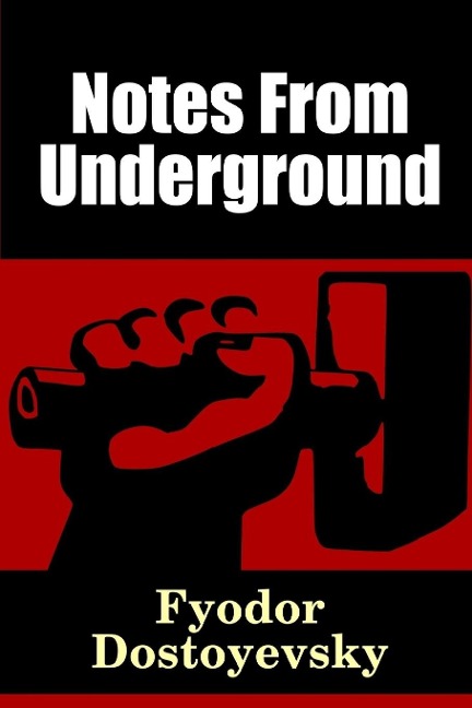 Notes From Underground