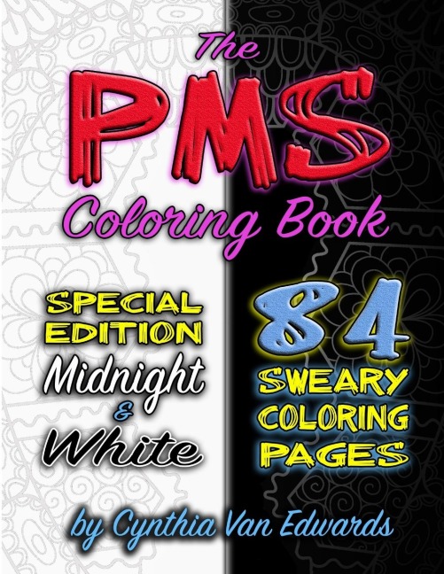The PMS Coloring Book (Black & White Compilation)