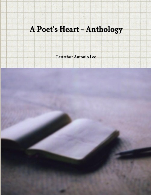 A Poets Heart - Anthology