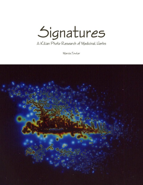 Signatures - A Kilian Photo Research of Medicinal Herbs