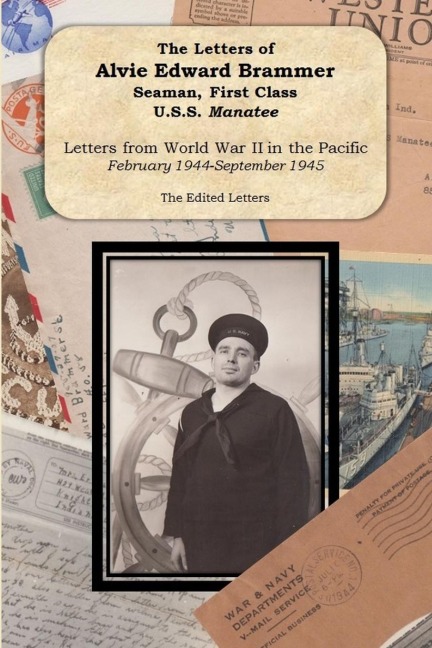 The Letters of Alvie Edward Brammer (edited)