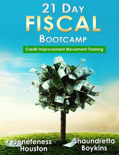 21 Day Fiscal Bootcamp: Credit Improvement Movement Training