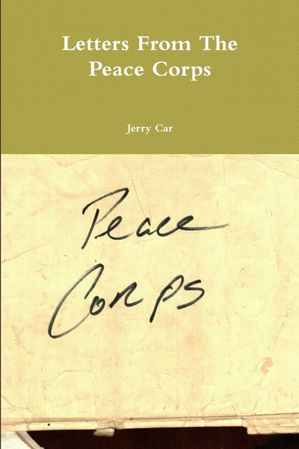 Letters From The Peace Corps