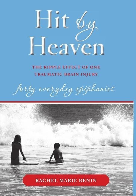 Hit by Heaven