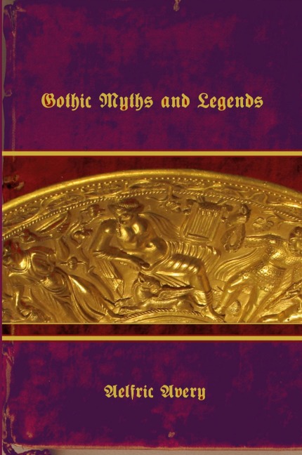 Gothic Myths and Legends