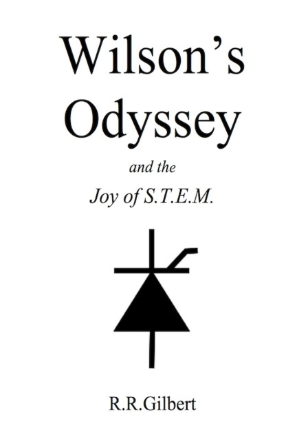 Wilsons Odyssey and the Joy of S.T.E.M.