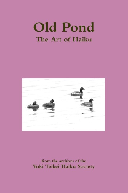 Old Pond: The Art of Haiku