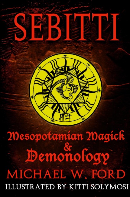 SEBITTI: Mesopotamian Magick & Demonology