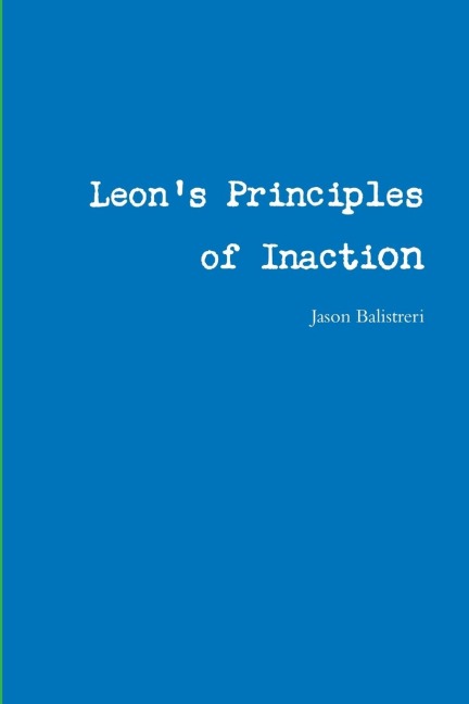 Leons Principles of Inaction