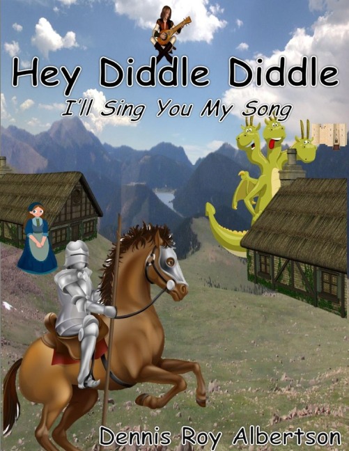 Hey Diddle Didddle (Ill Sing You My Song)