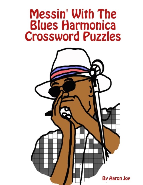 Messin With The Blues Harmonica Crossword Puzzles