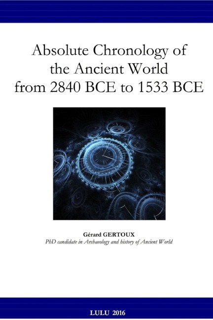 Absolute Chronology of the Ancient World from 2840 BCE to 1533 BCE
