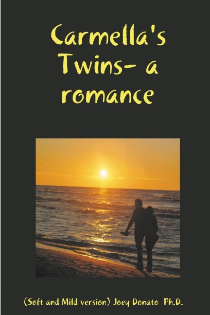 Carmellas Twins- a romance
