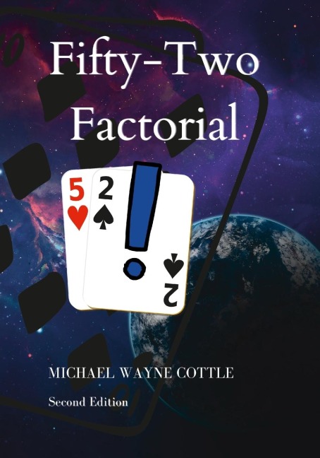 52!: Fifty-Two Factorial