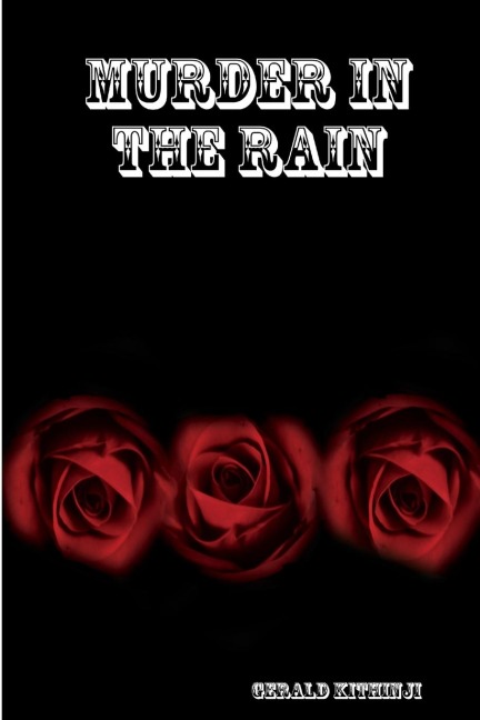 MURDER IN THE RAIN