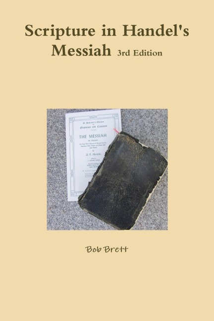 Scripture in Handels Messiah 3rd Edition
