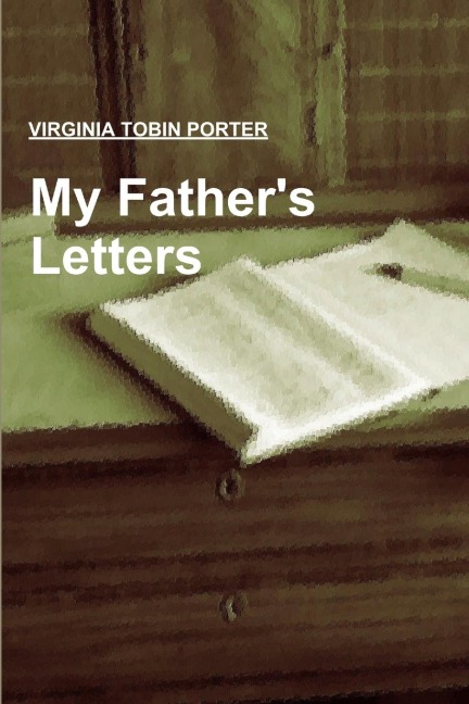 My Fathers Letters
