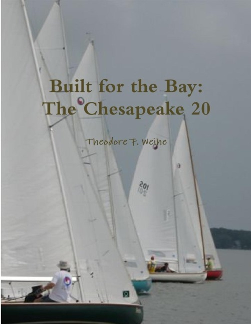 Built for the Bay: The Chesapeake 20