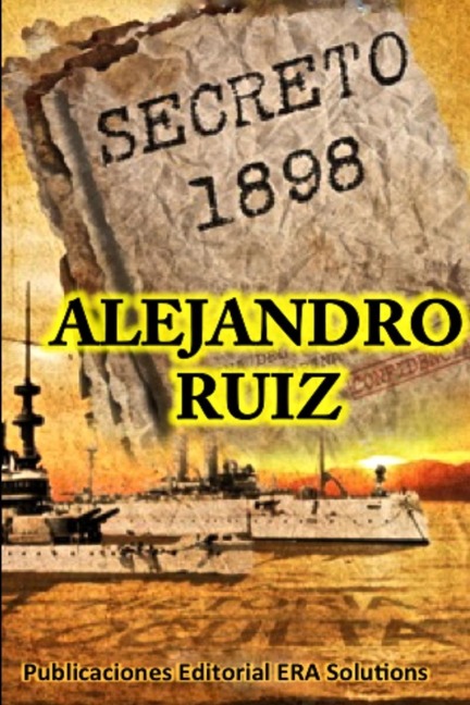 Secreto 1898... la historia oculta