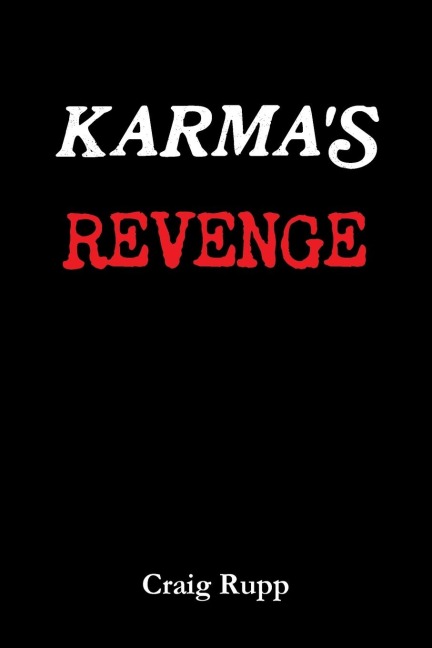 Karmas Revenge