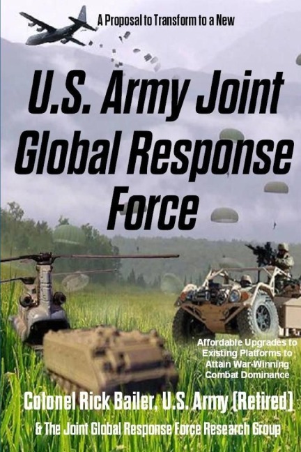U.S. Army Joint Global Response Force (Combat Commanders Edition)