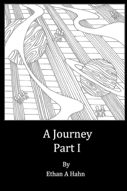 A Journey Part I