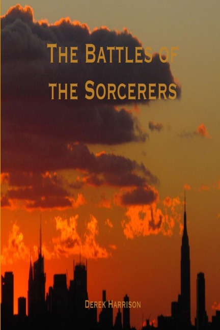 The Battles of the Sorcerers