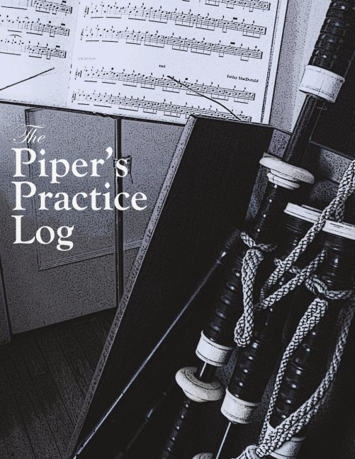 The Pipers Practice Log