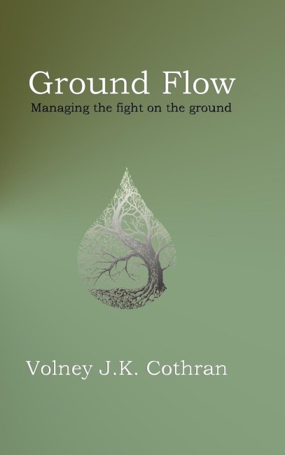 Ground Flow: Managing the fight on the ground