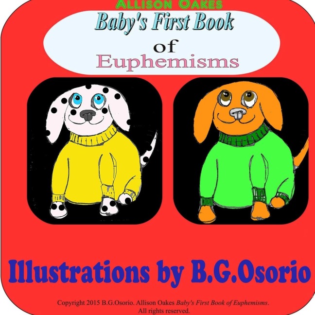 Babys First Book of Euphemisms