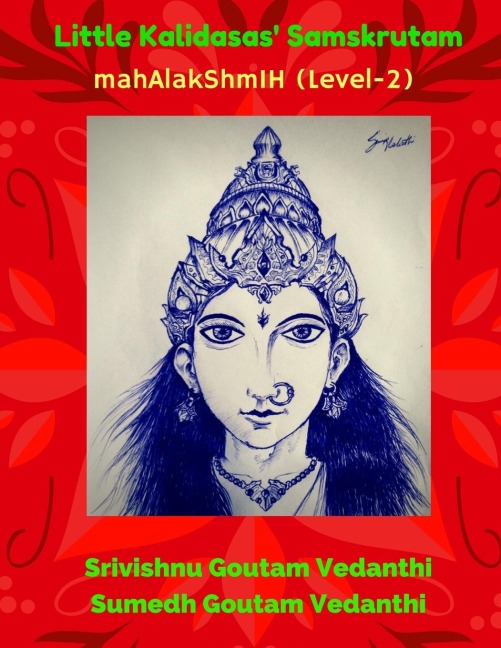 Little Kalidasas Samskrutam mahAlakShmIH (Level 2)