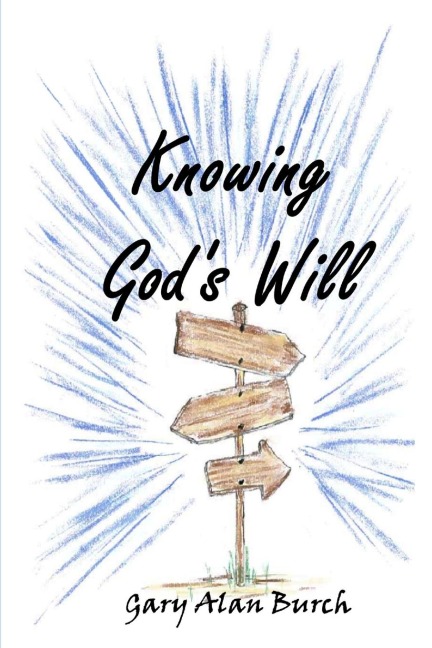Knowing Gods Will