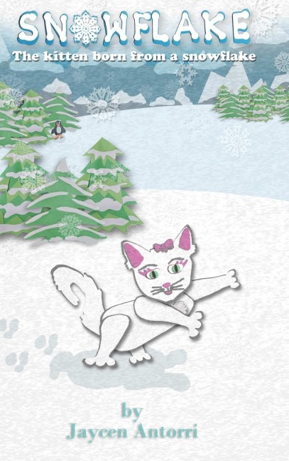 Snowflake: The Kitten Born from a Snowflake